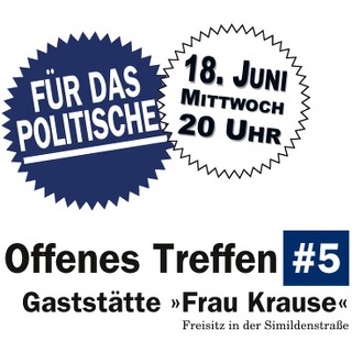 5. Offenes Treffen am 18. Juni, Freisitz Frau Krause